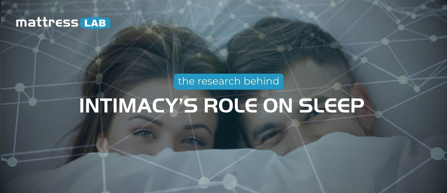 Intimacy’s Role on Sleep